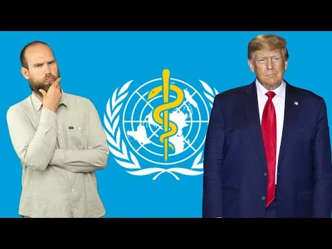 Published video thumbnail: Trump and the US exit from the WHO. Let's talk about it.